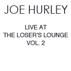 Live At The Loser's Lounge Vol. 2